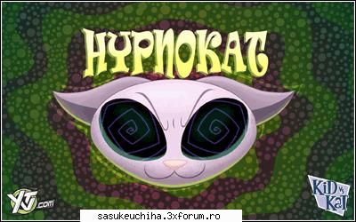 aici va alegeti favoritul , eu sincera optez pentru kat , e prea tare pisica aia :rotfl: kid vs kat